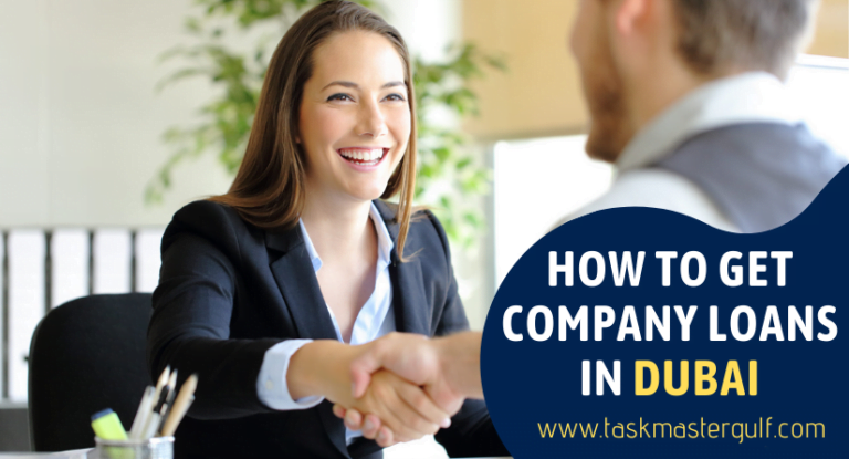 How To Get Company Loans In Dubai