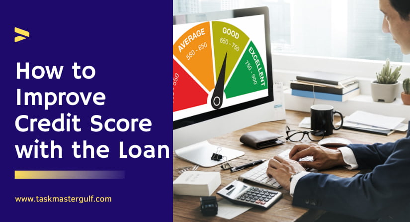 How to Improve Credit Score with the Loan