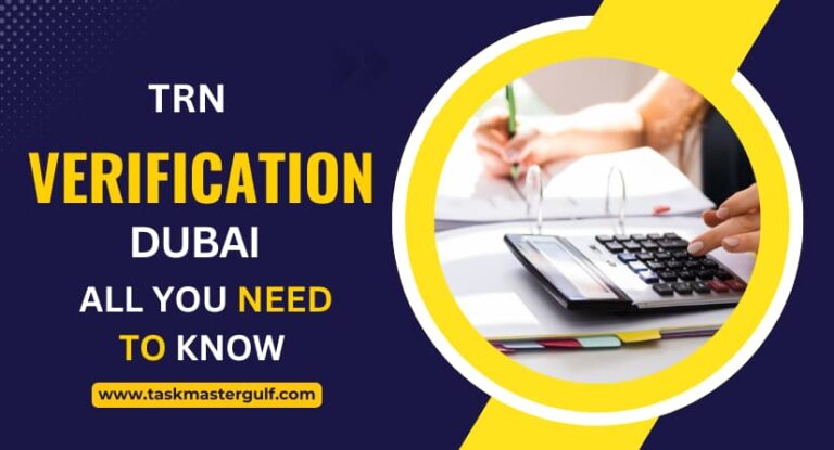 TRN Verification Dubai, UAE