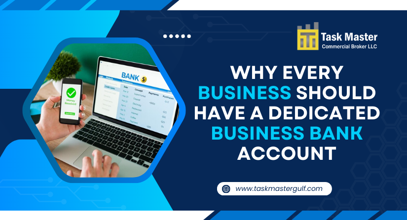 Why Every Business Should Have a Dedicated Business Bank Account