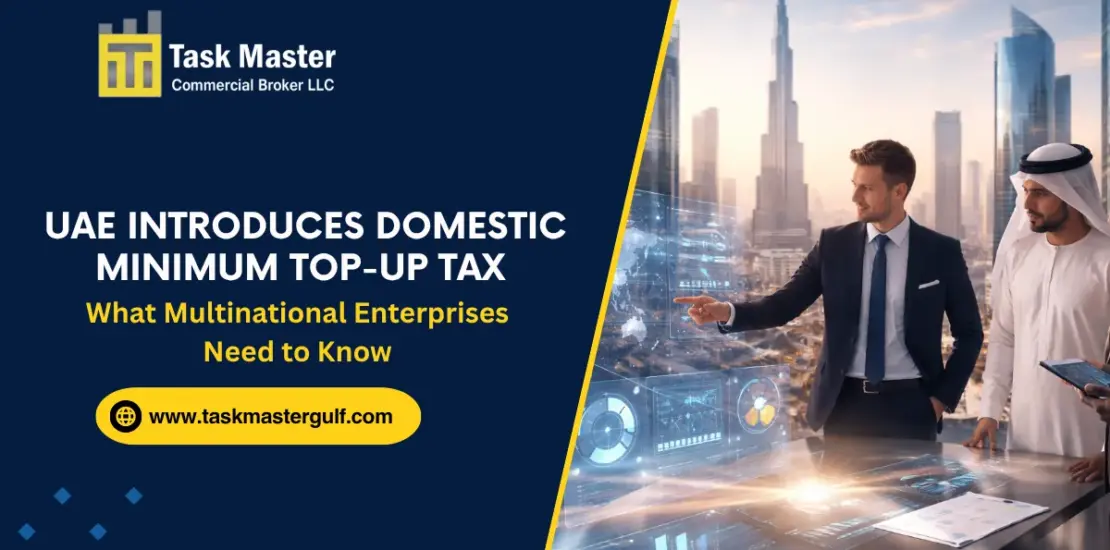 UAE Introduces Domestic Minimum Top-Up Tax What Multinational Enterprises Need to Know_