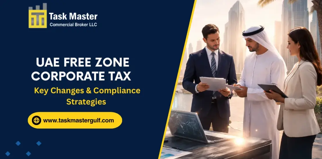 UAE Free Zone Corporate Tax - Key Changes & Compliance Strategies