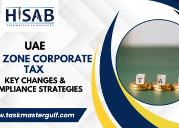 UAE Free Zone Corporate Tax Key Changes & Compliance Strategies