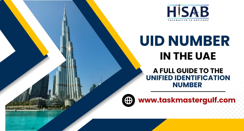 UID Number in the UAE A Full Guide to the Unified Identification Number