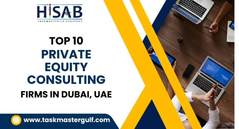 Top 10 Private Equity Consulting Firms in Dubai, UAE